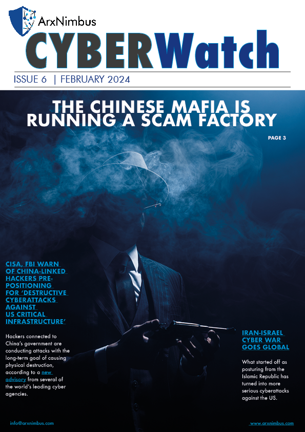 February 2024 Cyberwatch Issue 6 February 2024 Cyberwatch Issue 6